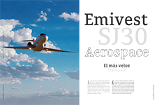 Emivest SJ30 Aerospace, The Fastest - Laura Velázquez