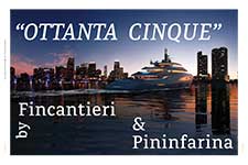 Ottanta cinque by fincantieri & pininfarina - © Fincantieri