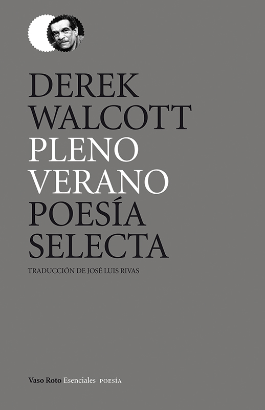 Pleno verano, obra de Derek Walcott 